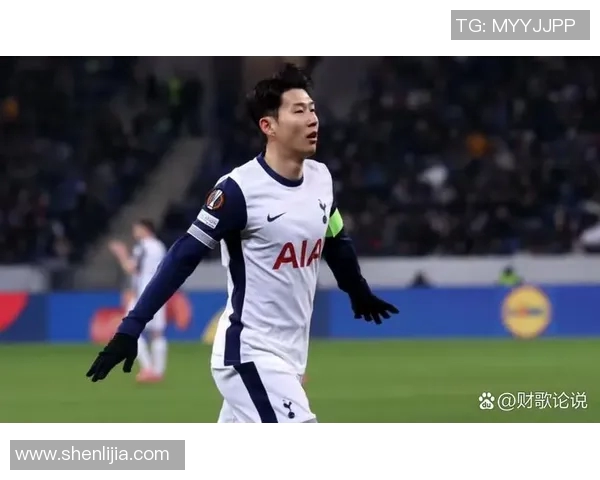 孙兴慜本赛季状态波动分析：表现起伏不定的背后原因及影响